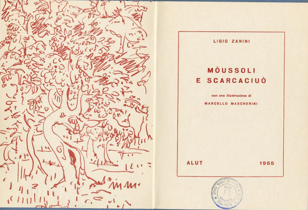 Ligio Zanini Moussoli e scarcaciuò [Roma], ALUT, 1965 Biblioteca dei Civici Musei di Storia ed Arte, Fondo Gianni Bartoli, inv. CMA 49742
